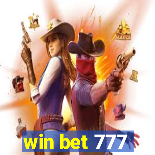 win bet 777